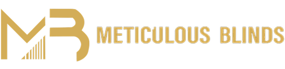 Meticulous Blinds